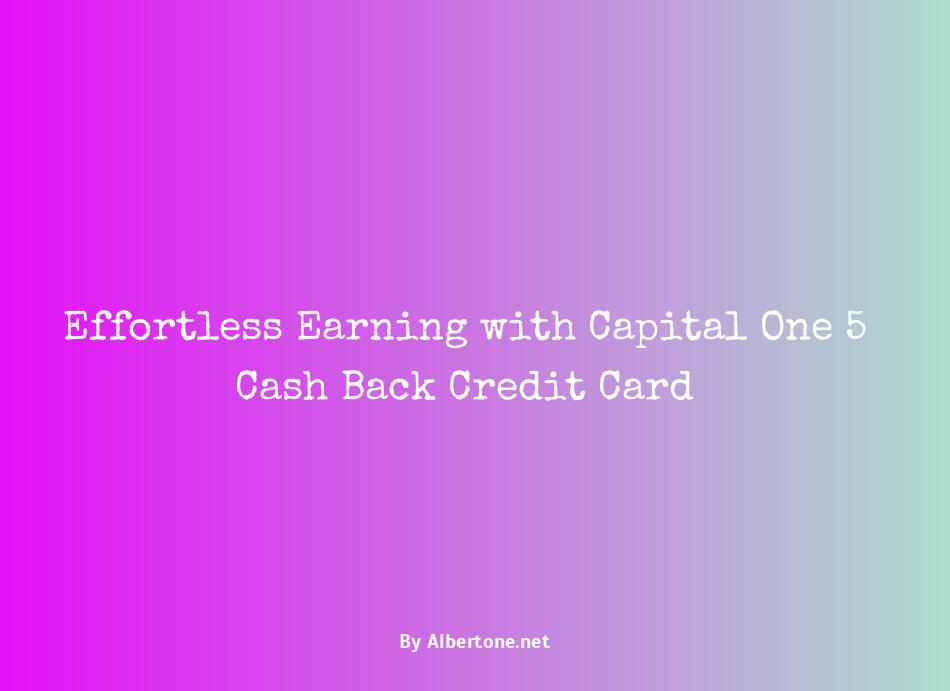 capital one 5 cash back credit card