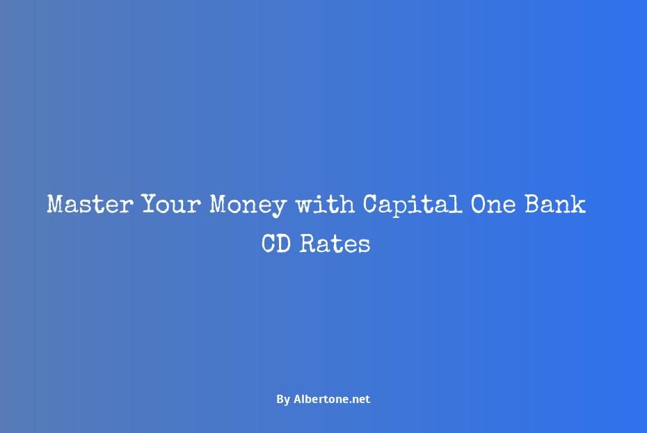 capital one bank cd rates