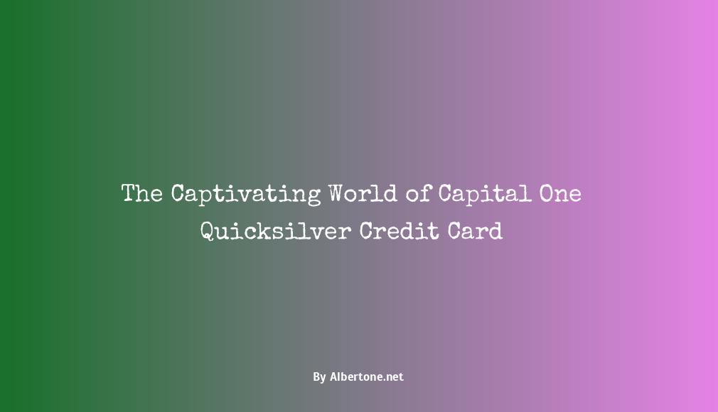 capital one quick silver credit card