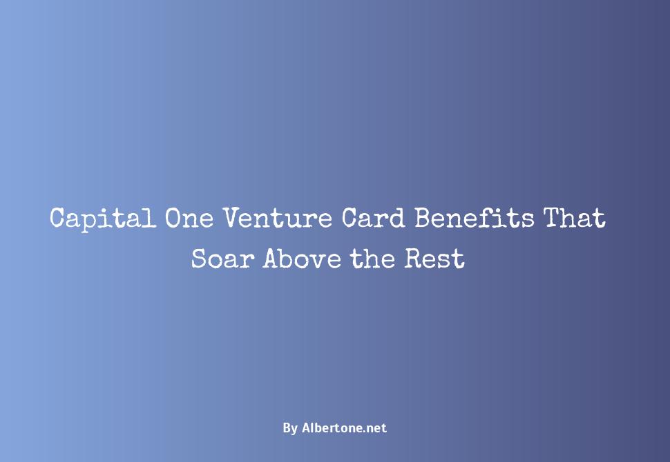 capital one venture card benefits