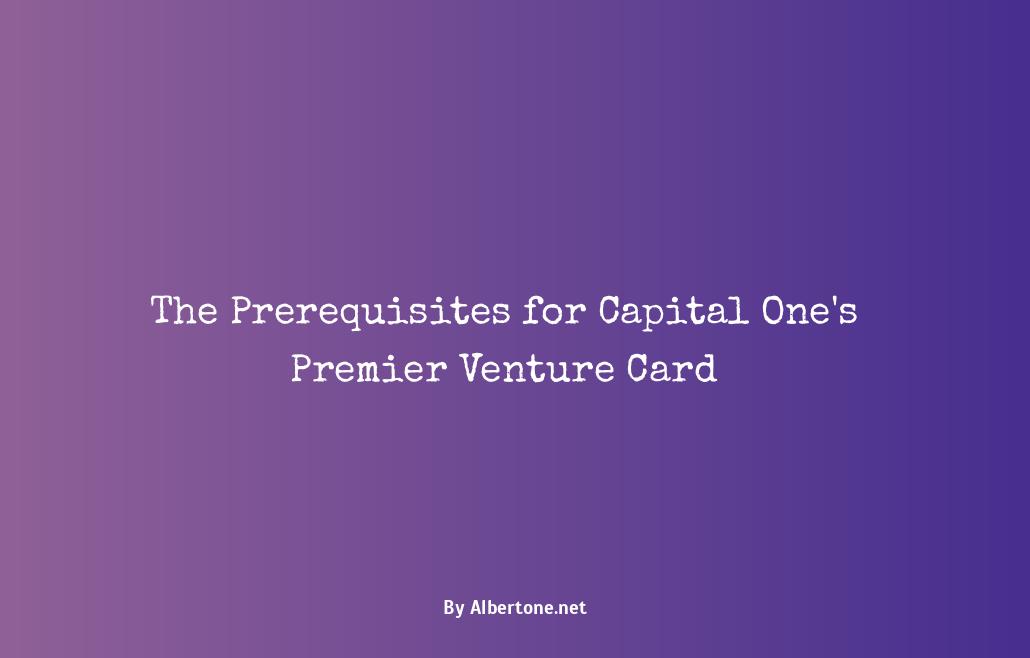 capital one venture card requirements