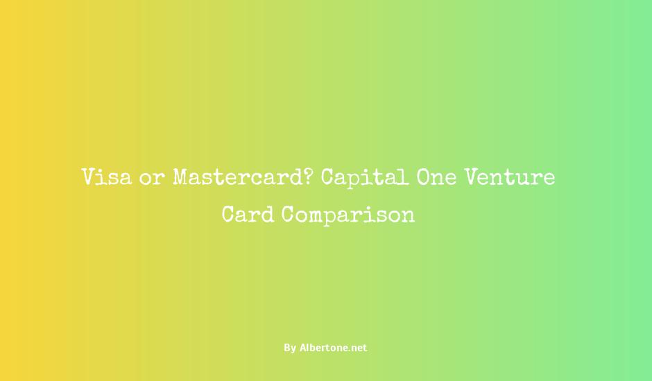 capital one venture card visa or mastercard