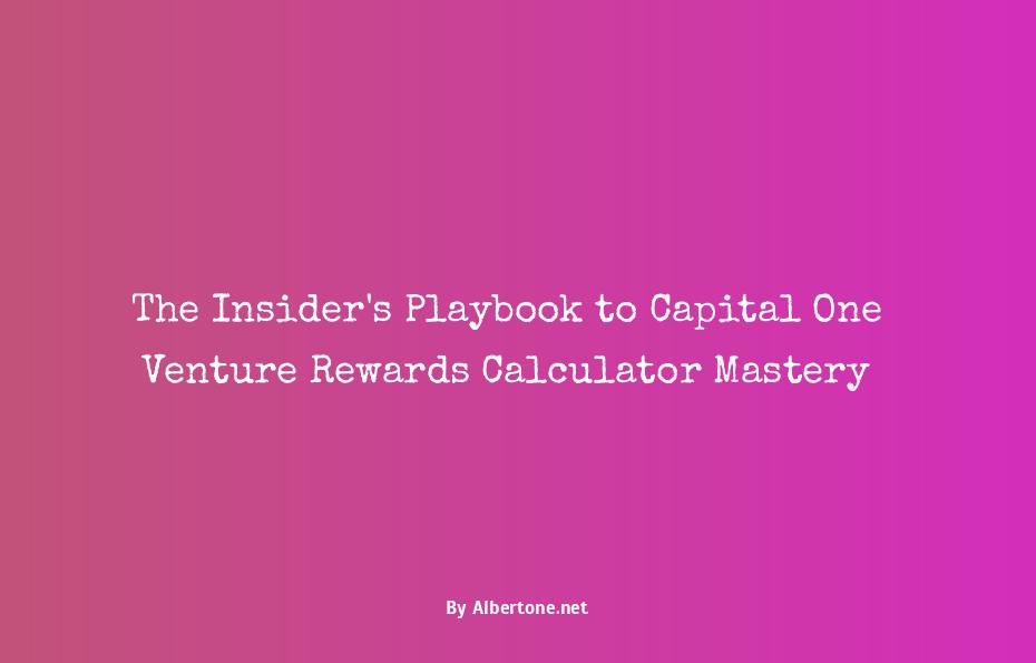 capital one venture rewards calculator