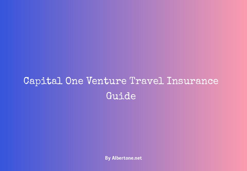 capital one venture travel insurance