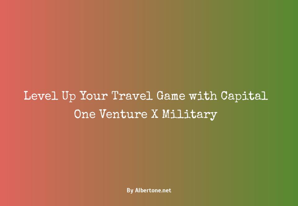 capital one venture x military