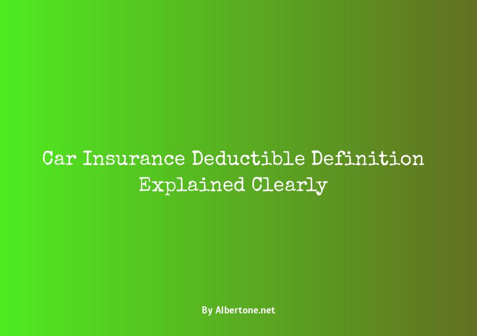 car insurance deductible definition