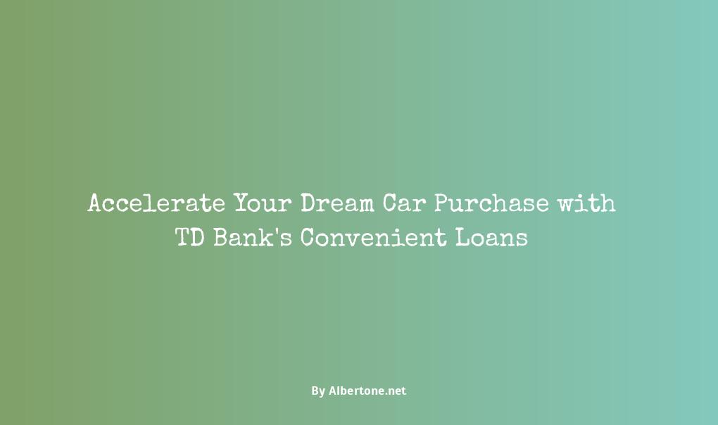 car loans td bank