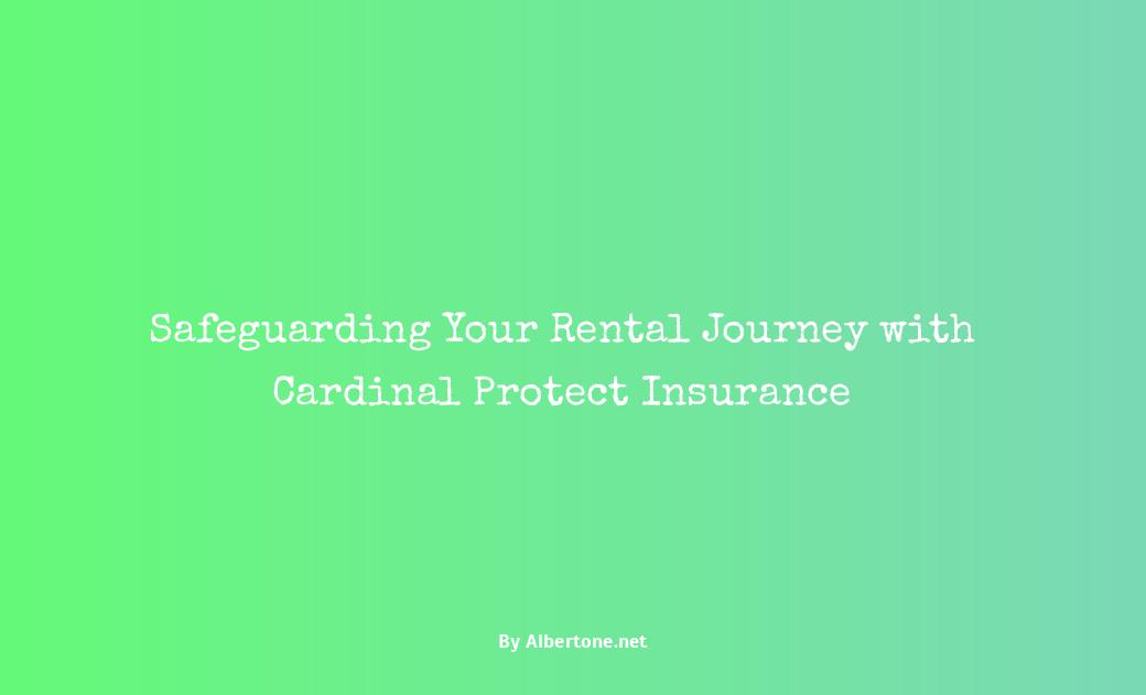 cardinal protect renters insurance