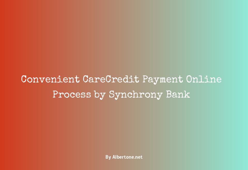 carecredit payment online synchrony bank