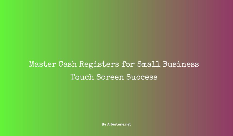 cash registers for small business touch screen