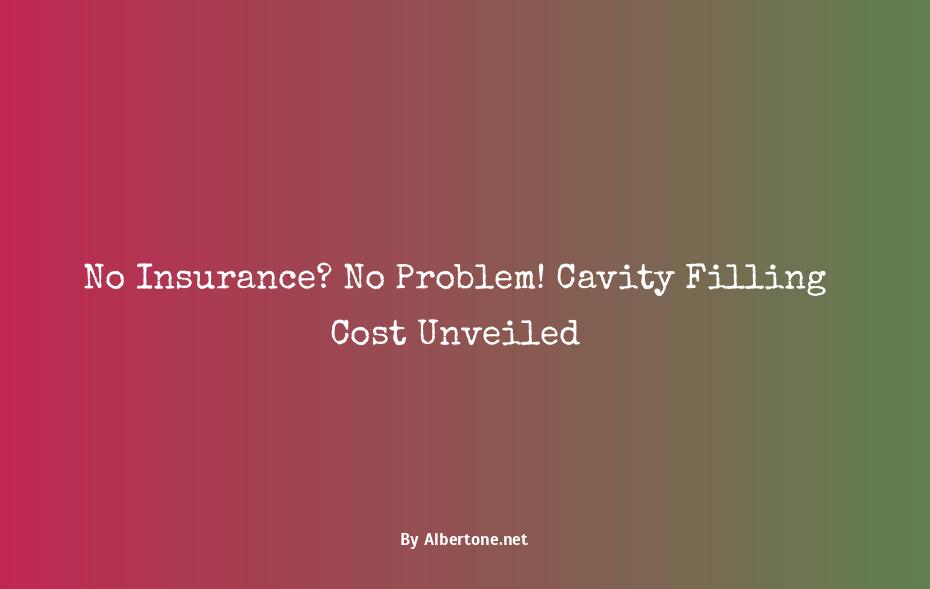 cavity filling cost without insurance