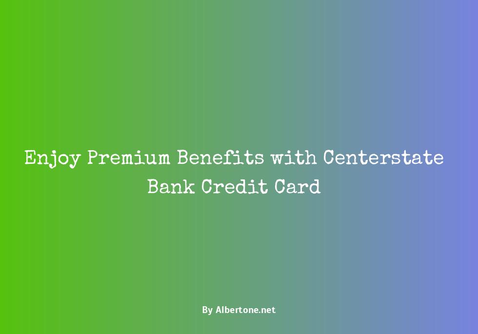 centerstate bank credit card