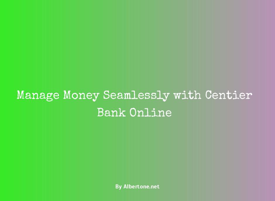 centier bank online banking