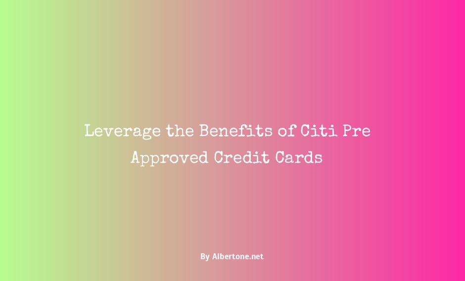 citi pre approved credit card