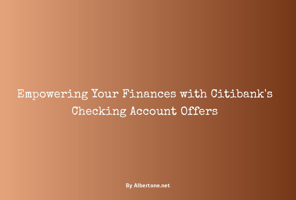 citibank checking account offer