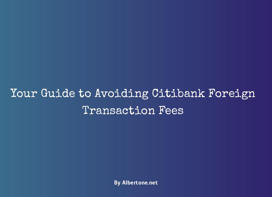 citibank foreign transaction fee