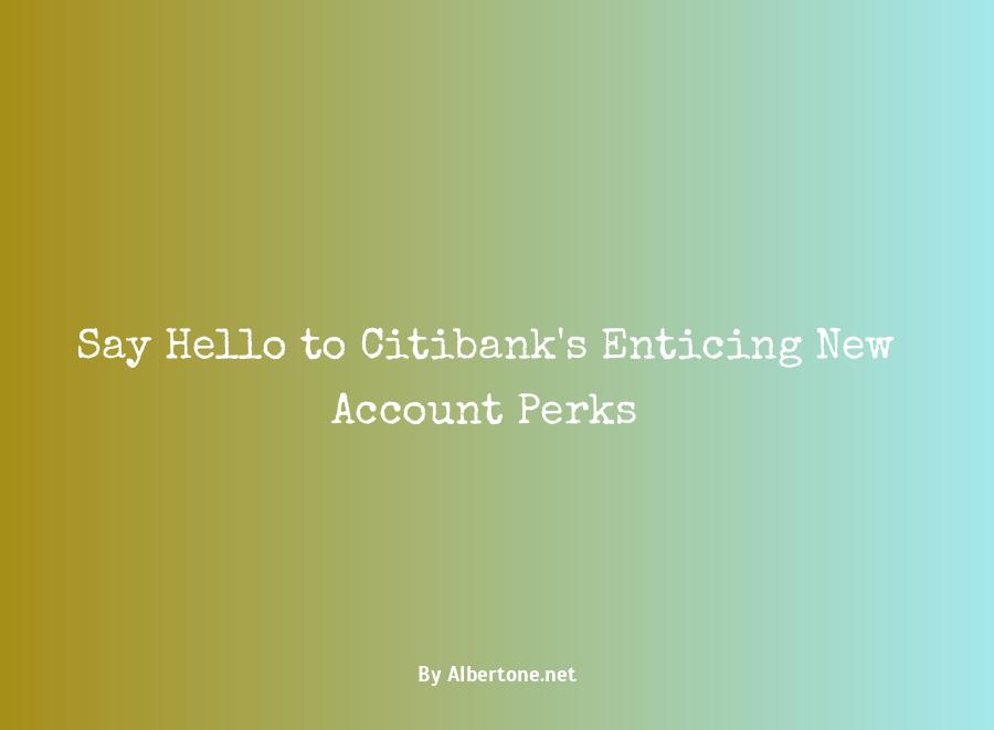 citibank new account offers