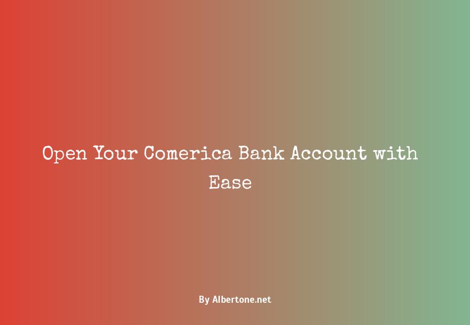 comerica bank open account