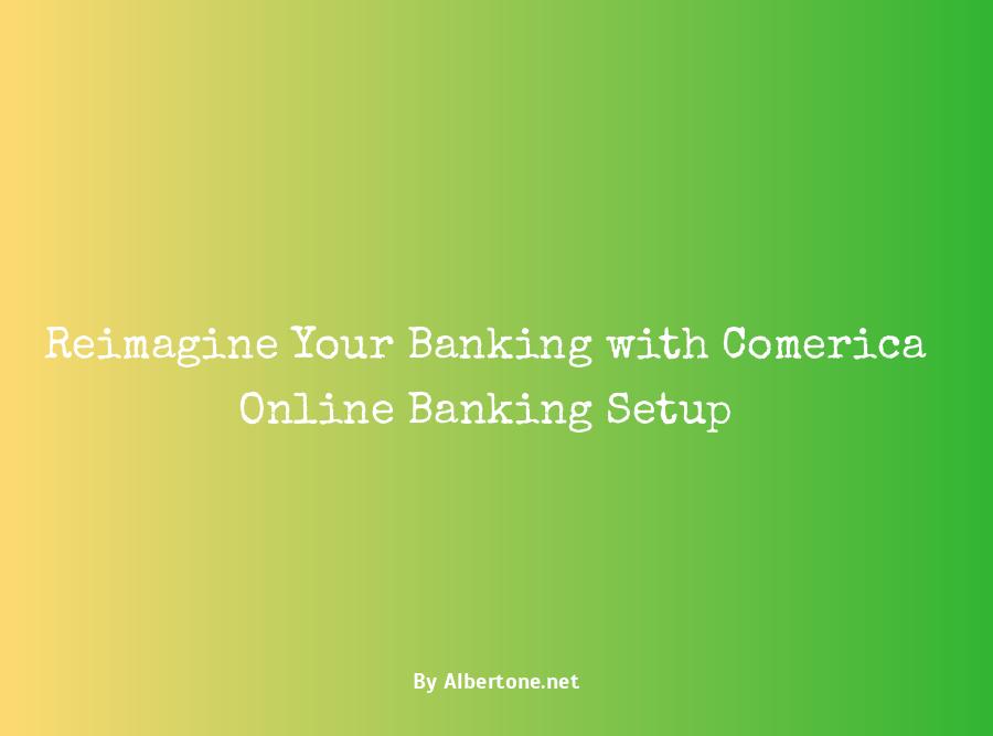 comerica online banking setup