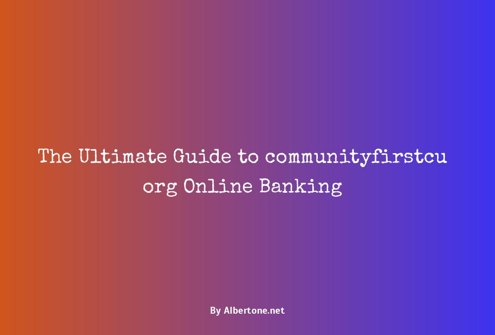 communityfirstcu org online banking