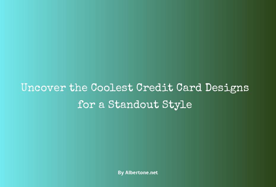 coolest credit card designs