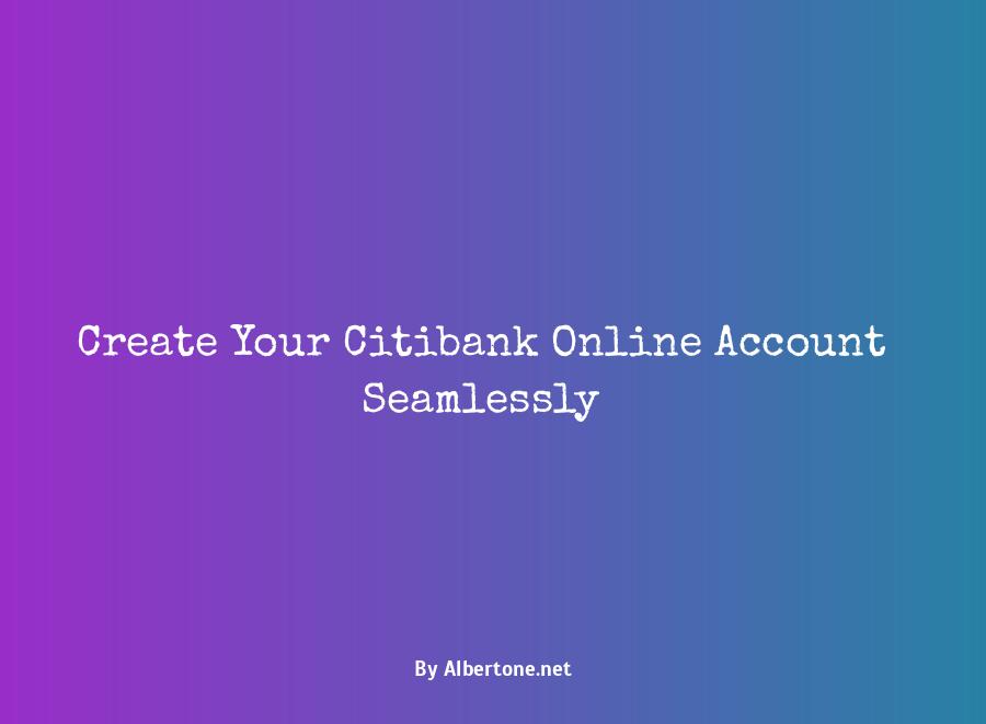 create citibank online account