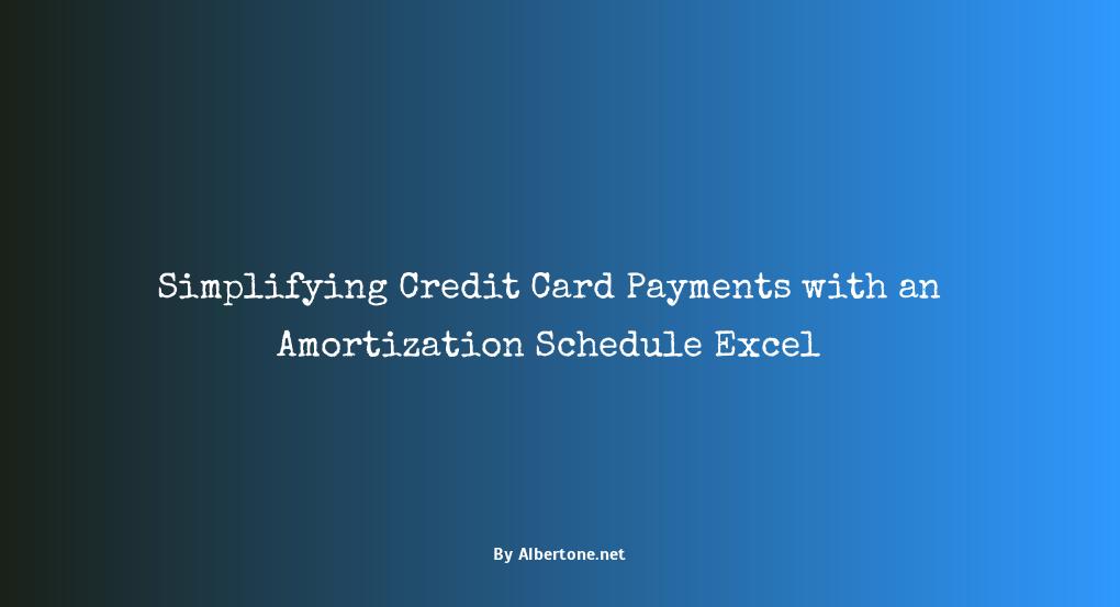 credit card amortization schedule excel