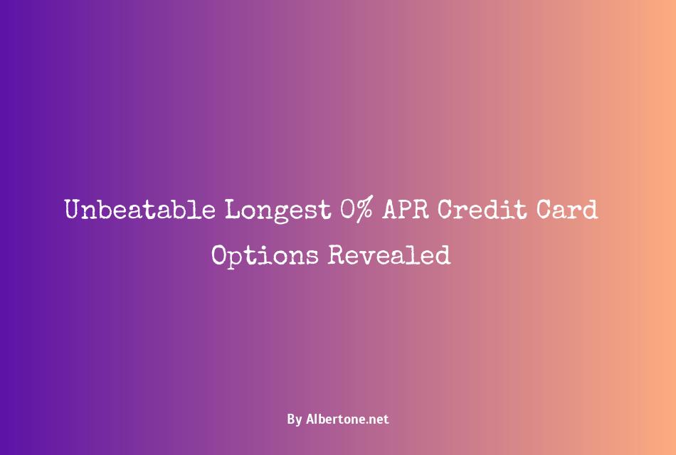 credit card with longest 0 apr