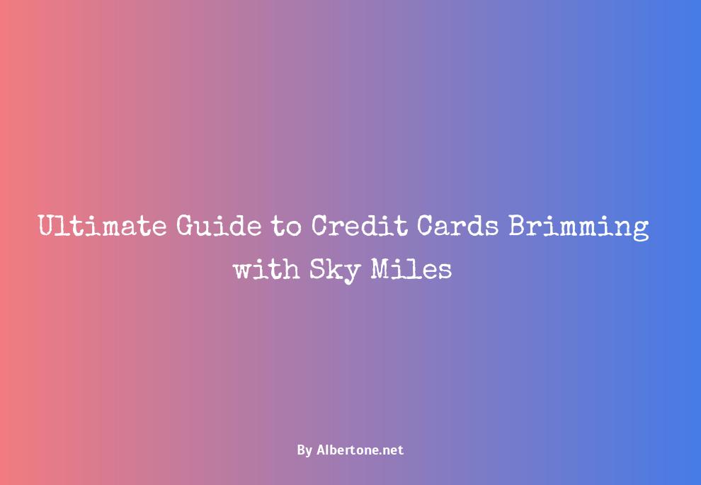 credit card with sky miles