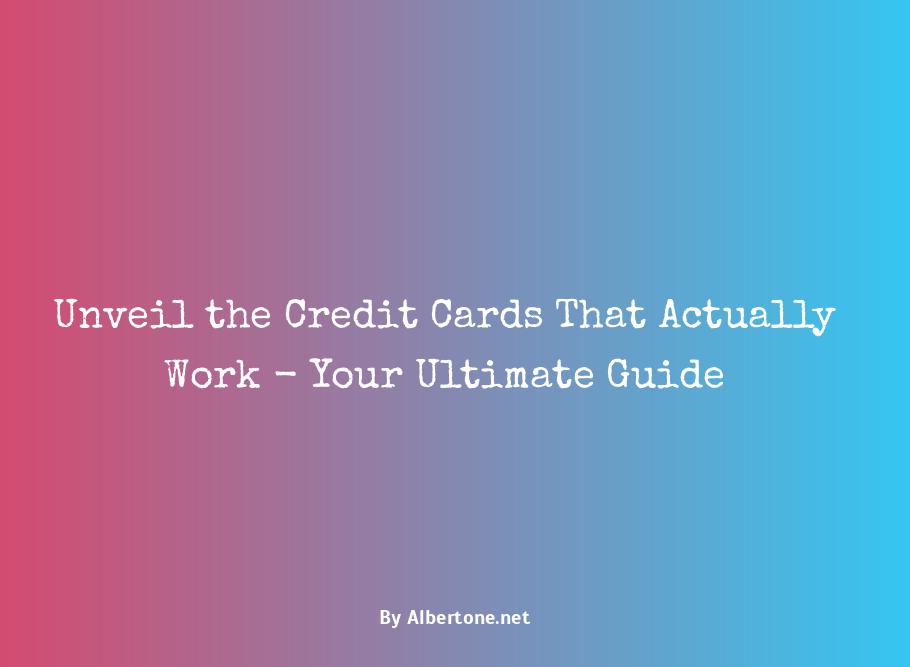 credit cards that actually work