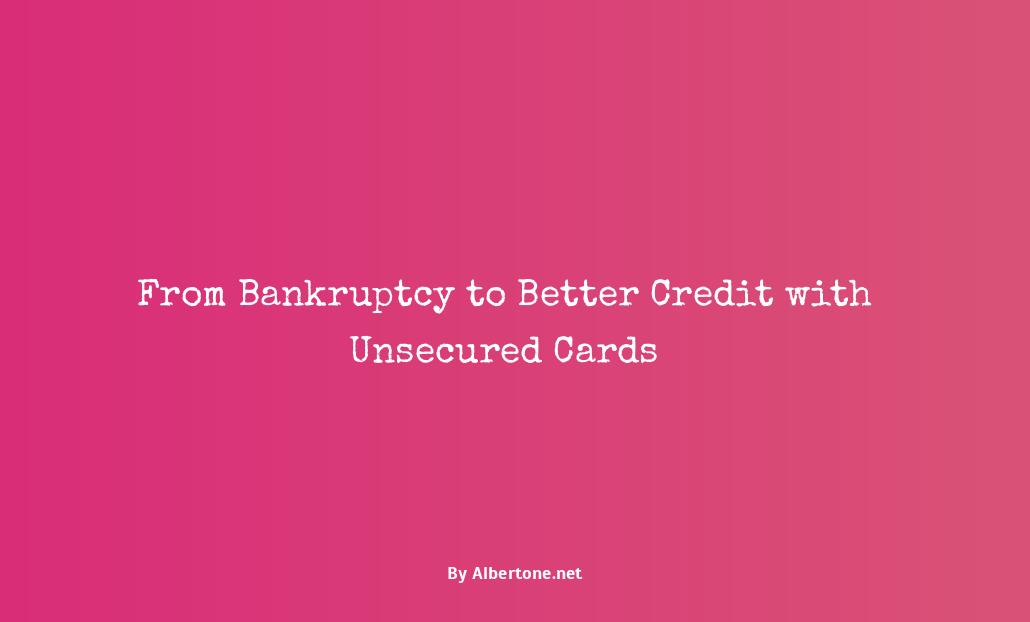 credit cards for bankruptcies unsecured