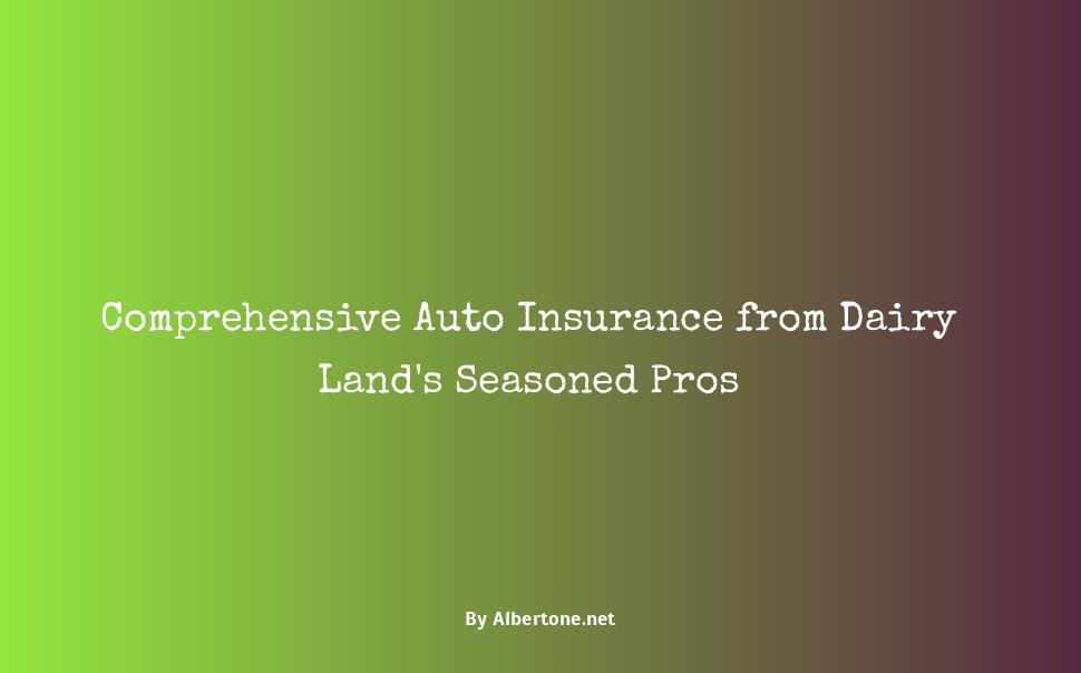 dairy land auto insurance