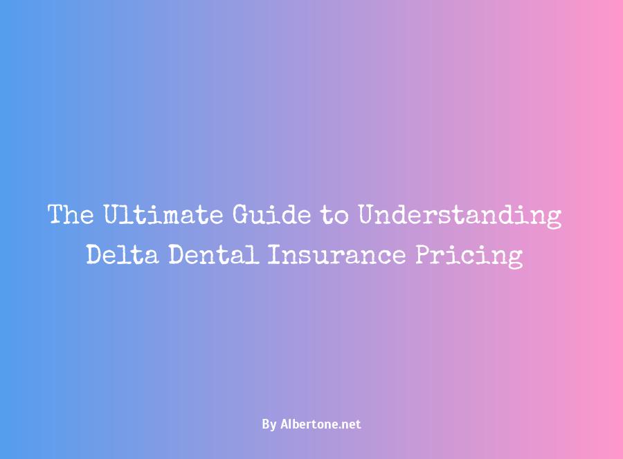 delta dental insurance prices