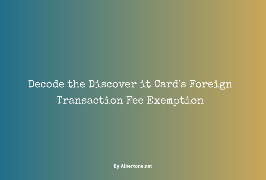 discover it credit card foreign transaction fee