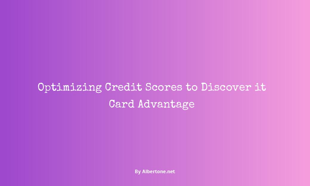 discover it credit card score needed