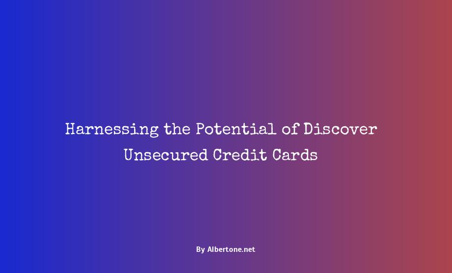 discover unsecured credit card