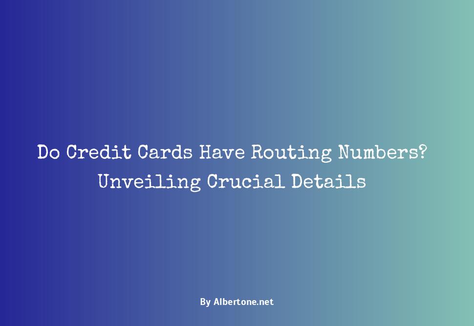 do credit cards have routing numbers