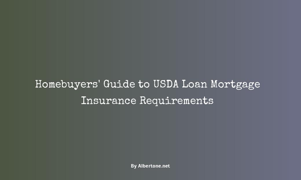 do usda loans require mortgage insurance