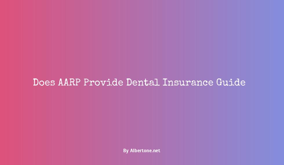 does aarp have dental insurance