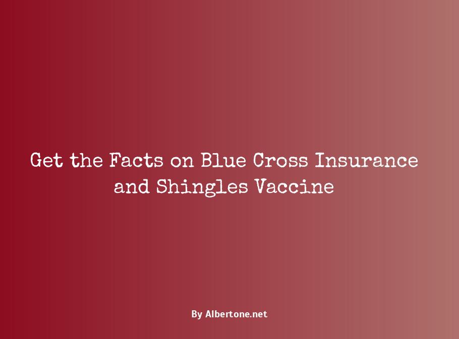 does blue cross insurance cover shingles vaccine