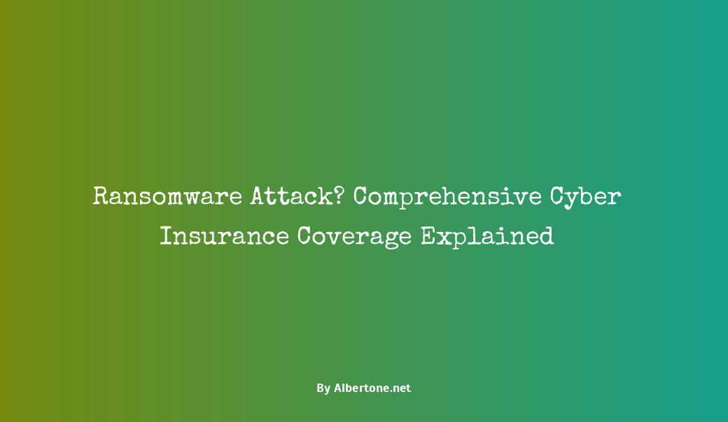 does cyber insurance cover ransomware