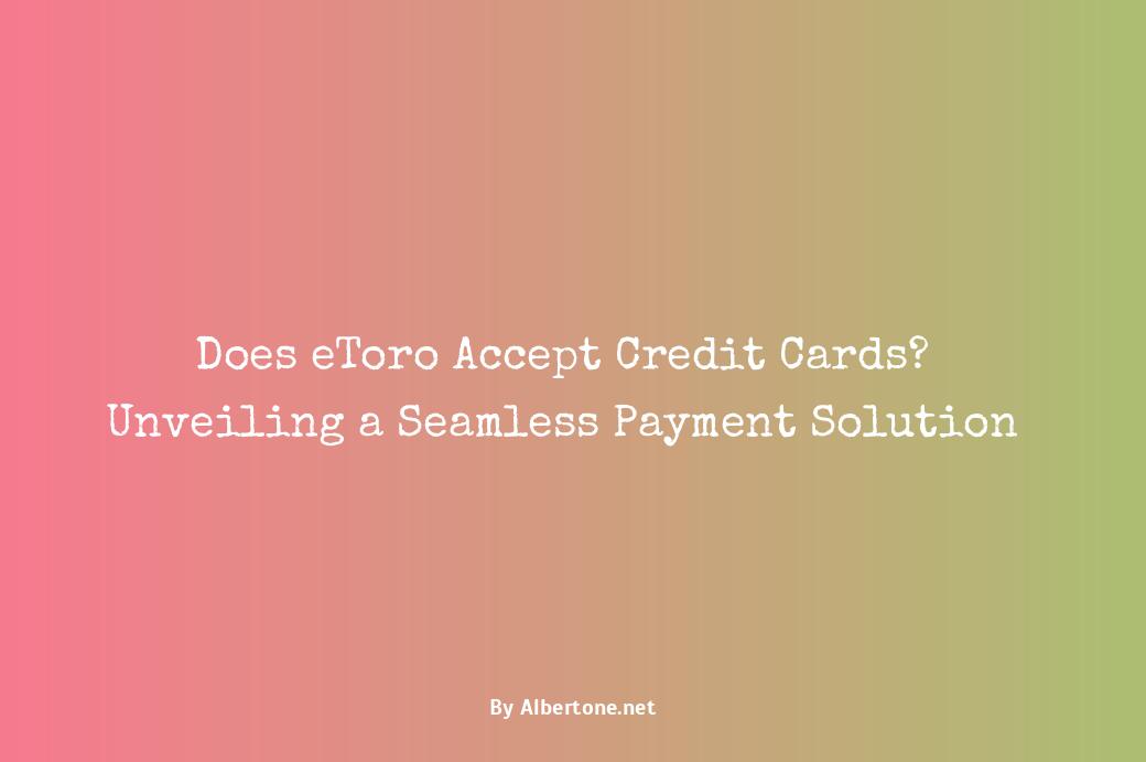 does etoro accept credit cards