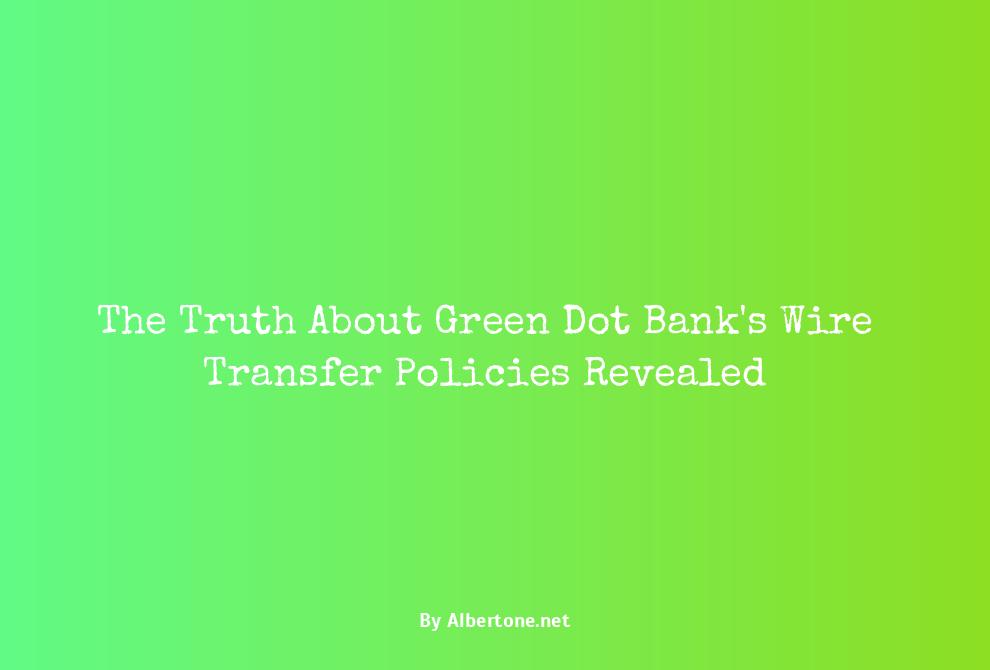 does green dot bank accept wire transfers