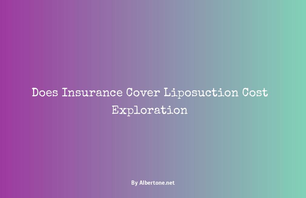 does insurance pay for liposuction