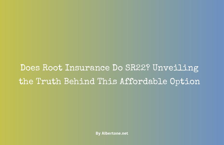 does root insurance do sr22