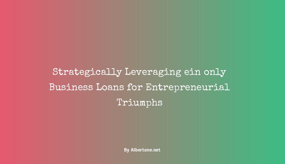 ein only business loans