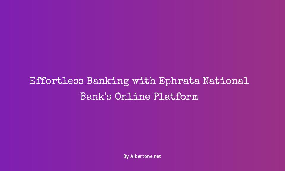 ephrata national bank online banking