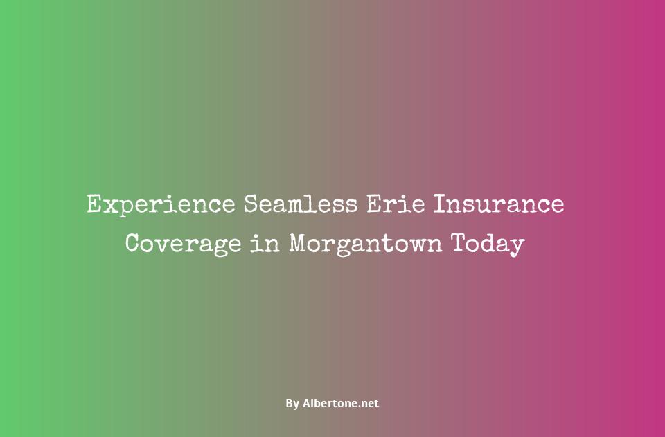 erie insurance morgantown wv