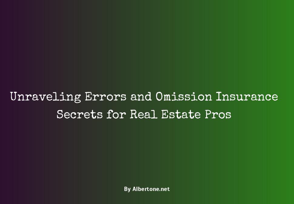 errors and omission insurance real estate