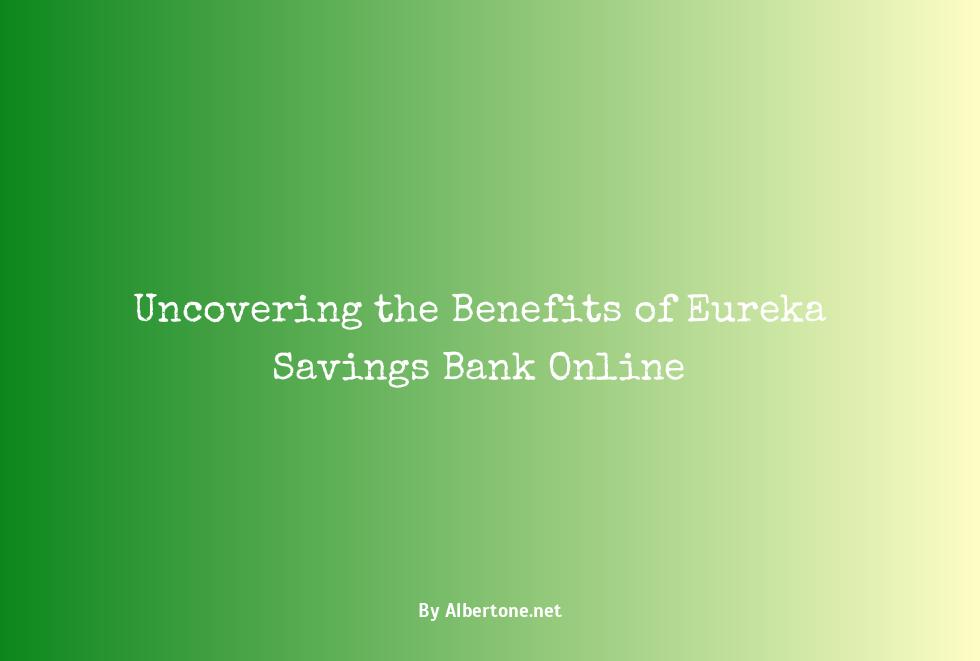 eureka savings bank online